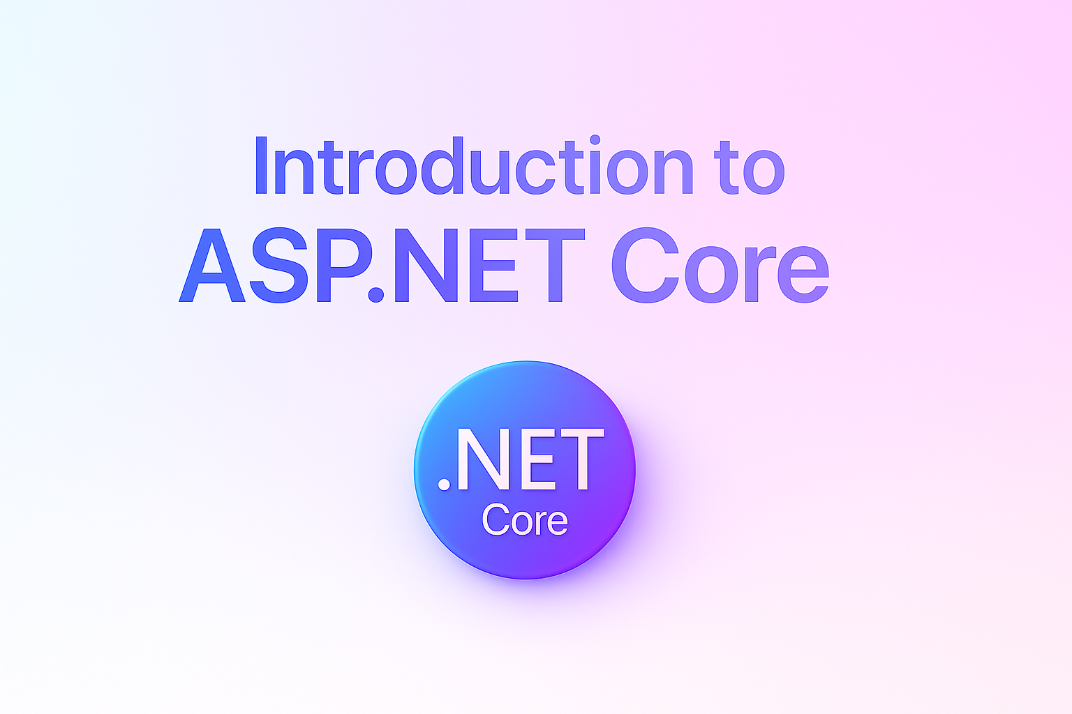 Introduction to ASP.NET Core