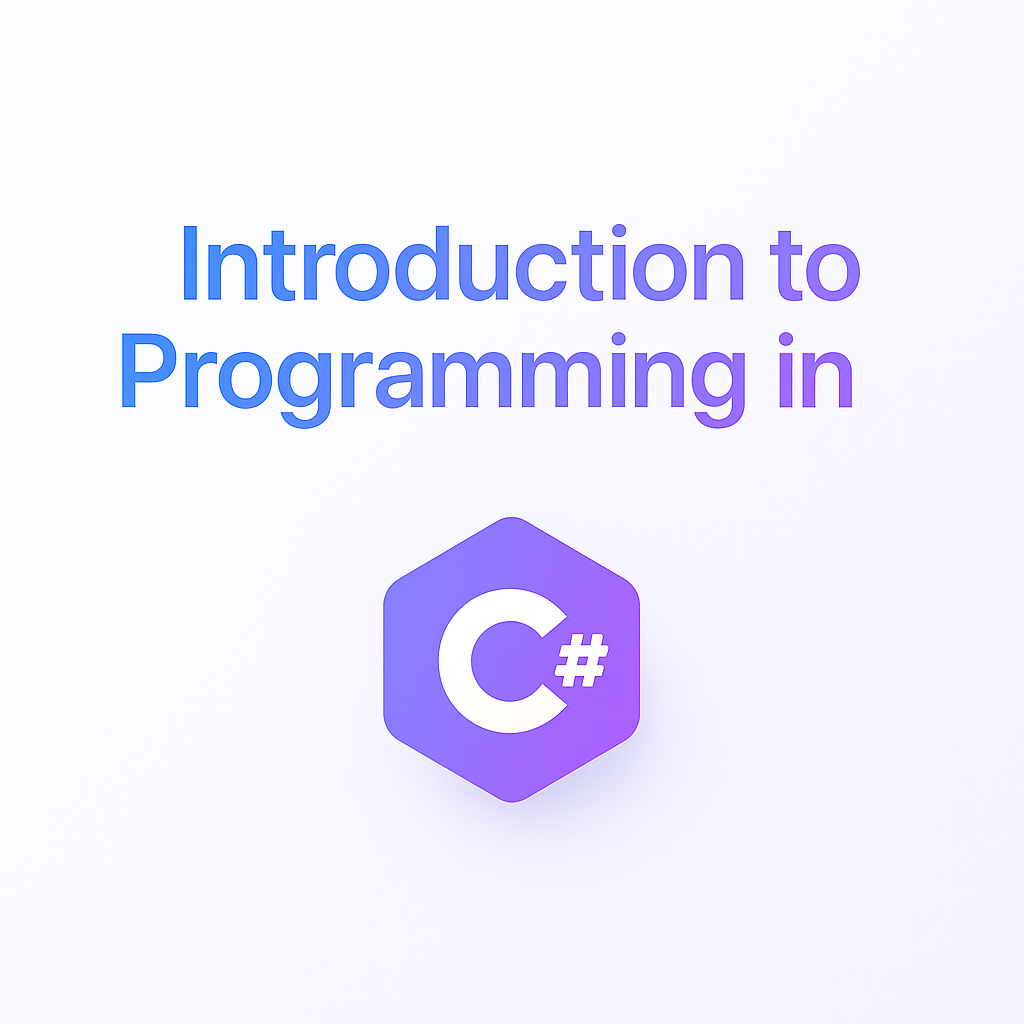 Introduction to Programming in C#